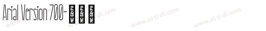 Arial Version 700字体转换